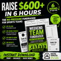 Sports Team Fundraiser Kit-Raise $600 in 6 Hours — Without Knocking on Doors or Asking Family & Friends for Money